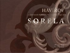 Havířov - Utajené kouzlo Sorely